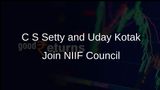 Finance Ministry Inducts C S Setty and Uday Kotak into NIIF Trustee Governing Council