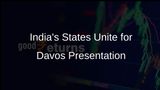 States Collaborate with Centre to Showcase India's Unity at Davos 2023