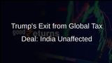 Trump's Withdrawal from OECD Global Tax Deal Will Not Affect India's Tax Collection, Experts Say