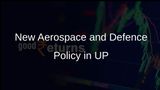 Uttar Pradesh Government Approves New Aerospace and Defence Policy to Attract Rs 50,000 Crore Investment