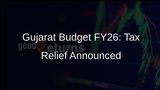 Gujarat's Rs 3.7 Lakh Crore Budget for FY26 Includes Stamp Duty Cuts and EV Tax Relief