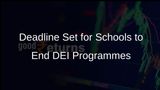Trump Administration Issues Two-Week Deadline for Schools to Eliminate DEI Programmes or Risk Federal Funding