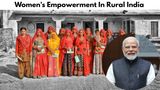 Modi Government Unveils 10-Fold Initiative For Women's Empowerment In Rural India