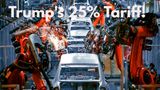 Trump's 25% Tariff On Imported Cars Rocked Auto Sector; Who Wins, Who Losses?