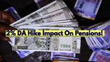 Good News For Pensioners! 7th CPC: Calculate 2% DA Hike On Rs 9,000, Rs 18,000 Pensions Per Month