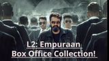 L2: Empuraan Box Office: Mohanlal Starrer Creates History, Eyes Rs 50 Crore Worldwide On Opening