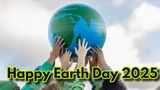 Happy Earth Day 2025: Best Wishes, Messages, and Quotes To Share With Family & Friends On April 22, Tuesday