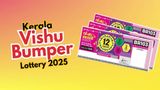 Vishu Bumper 2025 Result Declared: Check Kerala Lottery Result Today Live at www.statelottery.kerala.gov.in