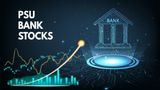 PSU Bank Stocks Rally Up to 5%: SBI, PNB, Canara Bank, IOB, Bank of Maharashtra Among Top Gainers; Here's Why