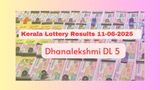 Kerala Lottery Result Today 11-06-2025: Dhanalekshmi DL-5 Result ANNOUNCED; Check 1st Prize Winner & More