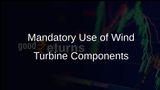Government Mandates Use of Major Wind Turbine Components from Approved List for Enhanced Energy Security