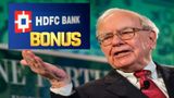 Does HDFC Bank's 1:1 Bonus Issue Pass Warren Buffett's Checklist? A Lesson From Berkshire’s Class A shares