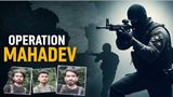 What is Operation Mahadev? Indian Forces Kill 3 Terrorists Including Pahalgam Attack Mastermind Hashim Musa