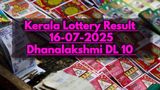 Kerala Lottery Result On 16-07-2025 For Dhanalekshmi DL 10 Lucky Draw OUT: Check Winning Ticket Numbers