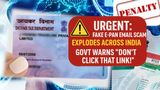 Scam Alert! Govt Warns Against Fake Email Offering e-PAN Card Download; Here's What You MUST Do