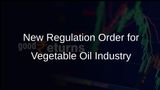 New Vegetable Oil Regulation Order Introduced to Enhance Transparency and Oversight in Edible Oil Industry