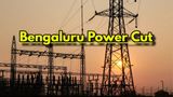 Bengaluru Power Cut On September 28: 7 To 8 Hours Long Power Outage, 30+ Areas To Be Impacted; Full List Here