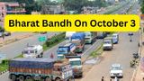 Bharat Bandh On October 3: Are Schools, Banks, Shops & Public Transport Open or Shut? Details Inside
