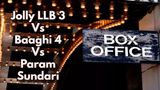 Baaghi 4, Jolly LLB 3, Param Sundari Box: Who Hit Rs 100 Cr? Akshay Kumar Vs Sidharth Malhotra, Tiger Shroff