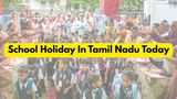 Tamil Nadu School Holiday Sept 11: Classes Suspended in These Districts for Martyr Emanuel Sekaran Day