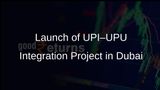 UPI–UPU Integration Project Launched in Dubai to Transform Cross-Border Remittances