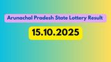Arunachal Pradesh State Lottery Result OUT 15.10.2025: Singam Pinnacle 3 PM; Check 1st Prize & Winner List