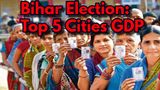 Bihar Assembly Election 2025 Dates: All Eyes On Bihar Poll Dates; Patna To Begusarai, Here's Top 5 Cities GDP