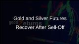 Gold and Silver Futures Rebound After Significant Sell-Off Amid Geopolitical Tensions