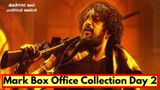 Mark Box Office Colleciton Day 2: Kicchaa Sudeep’s Kannada Film Sees Significant Drop, Earns THIS Much