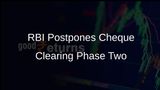 RBI Delays Implementation of Second Phase for Faster Cheque Clearing Mechanism
