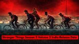 Stranger Things Season 5 Volume 2 Is Coming on Christmas! India Release Date on OTT, Time, And Other Details