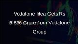 Vodafone Idea Secures Rs 5,836 Crore from Vodafone Group Under Liability Settlement Agreement