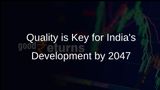 India Must Focus on Quality of Products and Services to Achieve Developed Nation Status by 2047, Says BIS Director General