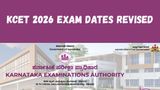 KCET 2026 Exam Dates Revised By KEA; Check New Dates, Application Details & How To Apply