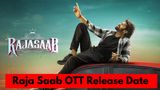 The Raja Saab OTT Release: Prabhas -Sanjay Dutt’s Horror Comedy To Launch On OTT Soon; When, Where To Watch?