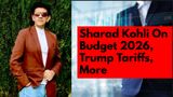 Trump's 500% Tariff Shock, Budget Bet to GDP Data: Senior Economist Sharad Kohli Explains the Big Picture
