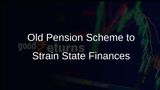Unfunded Old Pension Scheme Expected to Exert Severe Financial Pressure on States, Says MoS Finance