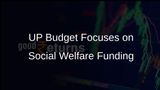 UP Budget 2026-27: Significant Allocations for Social Welfare and Minority Empowerment