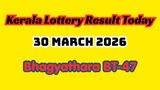 Kerala Lottery Result Today March 30 OUT: Check Bhagyathara BT-47 Lucky Draw Results & Full Prize List