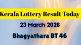 Kerala Lottery Result Today March 23: Bhagyathara BT 46 Result DECLARED; Check If You Won Rs. 1 Cr Jackpot