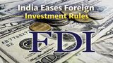 India Eases FDI Rules: NRIs, Overseas Employees Can Now Invest & Get ESOPs Without Hurdles; Check New Changes