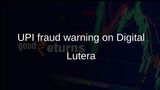 UPI fraud: CloudSEK warns Digital Lutera toolkit can bypass UPI app security checks
