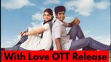 With Love OTT Release Date: When And Where To Watch Abishan Jeevinth and Anaswara Rajan's Tamil Drama?