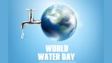 World Water Day 2026: Why It Is Celebrated, Theme and Everything You Need To Know