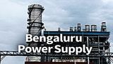 Bengaluru Power Supply At Risk? Yelahanka Gas Power Plant Shut After Gas Supply Halt Under New Allocation Rule