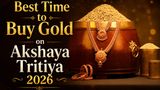 Akshaya Tritiya 2026 Today: Best Gold Buying Time, Check Shubh Muhurat City-Wise, Puja Vidhi & Significance