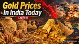 Gold Prices In India Today (April 6) Crashes On Trump's New Threat; Red Alarms For 24K, 22K, 18K Gold Prices