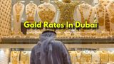 Gold Rates Today In Dubai JUMPS AGAIN: 24K, 22K, 18K Gold Prices Up In Tanishq, Malabar, Joyalukkas, Kalyan