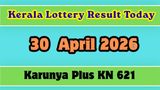 Kerala Lottery Result Today 30/04/2026: Karunya Plus KN 621 Results DECLARED; Who Bagged Rs. 1 Crore?