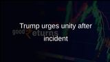 Trump unity call follows suspected attack near White House dinner event in Washington